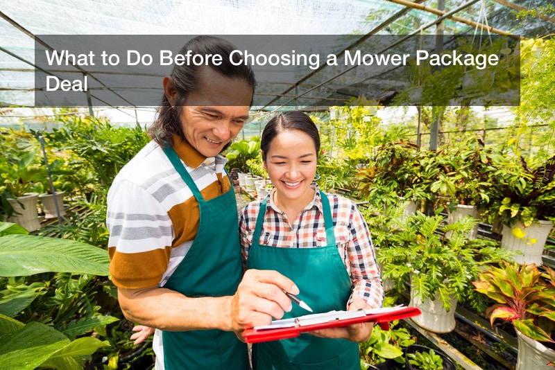 What to Do Before Choosing a Mower Package Deal