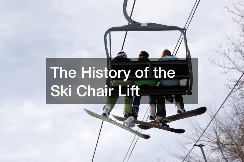 The History of the Ski Chair Lift